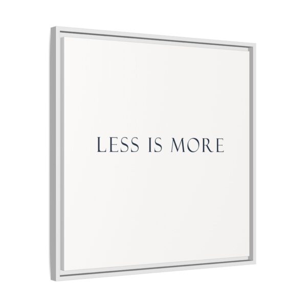 Minimalist Framed Wall Art, 'Less is More' Decor, Modern Home Decoration, Gift for Minimalism Lovers, Office Wall Art