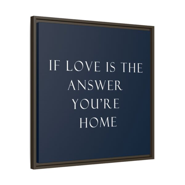 Home Wall Art, Love Quote Canvas Print, Framed Inspirational Decor, Gift for Couples, Housewarming Decoration, Meaningful Home Accent