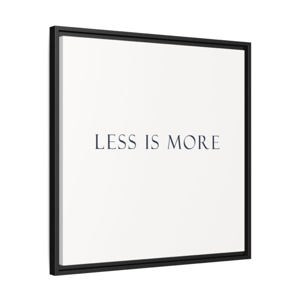 Minimalist Framed Wall Art, 'Less is More' Decor, Modern Home Decoration, Gift for Minimalism Lovers, Office Wall Art