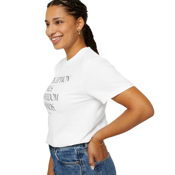 Unisex Truth Ethos - Deception Falls, Freedom Stands | Facism Resistance Tshirt