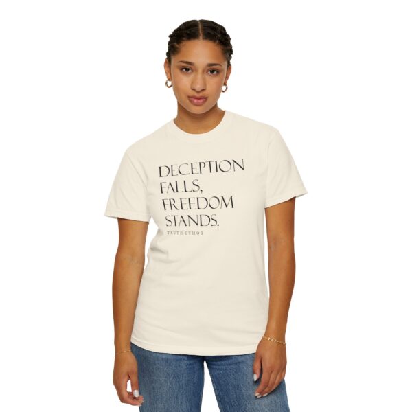 Unisex Truth Ethos - Deception Falls, Freedom Stands | Facism Resistance Tshirt
