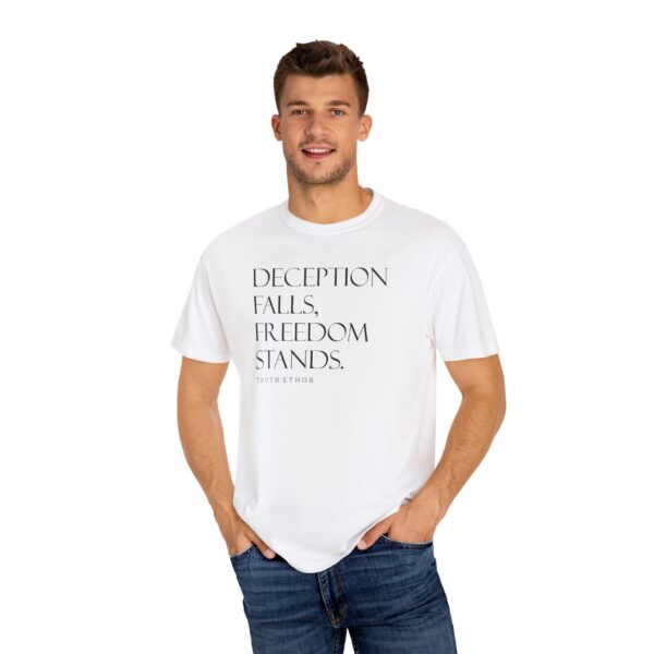 Unisex Truth Ethos - Deception Falls, Freedom Stands | Facism Resistance Tshirt